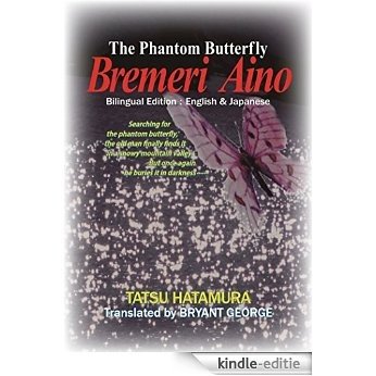 The Phantom Butterfly "Bremeri Aino" (English Edition) [Kindle-editie]