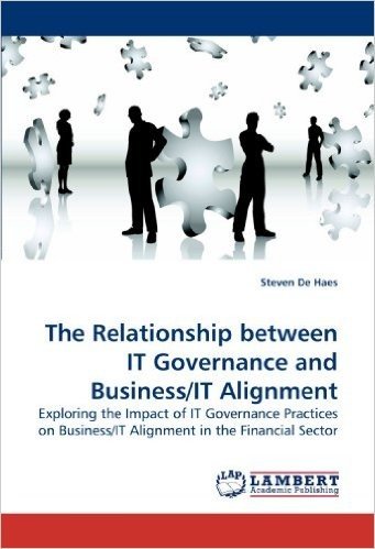 The Relationship Between It Governance and Business/It Alignment
