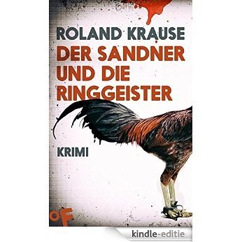 Der Sandner und die Ringgeister: Kriminalroman (Sandner-Krimis 1) (German Edition) [Kindle-editie] beoordelingen