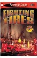 Fighting Fires: Seemore Readers Level 1