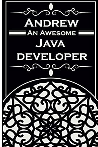 indir Andrew An Awesome Java Developer: Notebook and Journal to Write in | personalised name | Lined White Paper/ Personal Diary / Travel Book | 6 x 9&quot; | 110 Pages | Ideal Gift for java developer