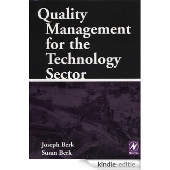 Quality Management for the Technology Sector: Hi-tech Quality [Kindle-editie]