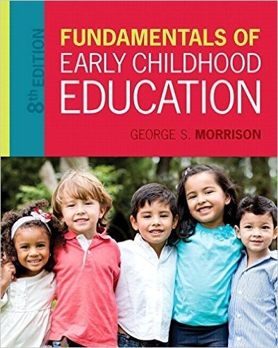 Fundamentals of Early Childhood Education, Enhanced Pearson Etext with Loose-Leaf Version -- Access Card Package