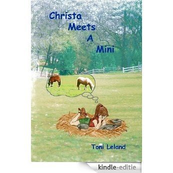 Christa Meets a Mini (Christa Duncan Book 1) (English Edition) [Kindle-editie]