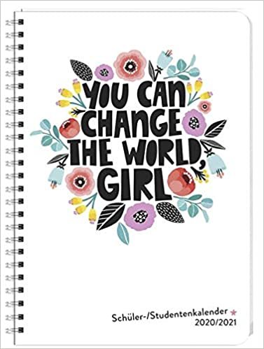 Girl Power Schüler-/Studentenkalender A5 - 17-Monate-Taschenkalender 2021 mit Wochenkalendarium bis August 2021 - mit flexiblem Einband, Spiralbindung und Schutzumschlag - Format 15,2 x 21,5 cm