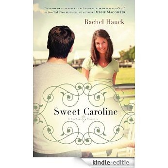 Sweet Caroline (A Lowcountry Romance) [Kindle-editie]