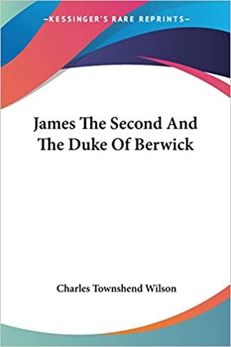 indir James The Second And The Duke Of Berwick