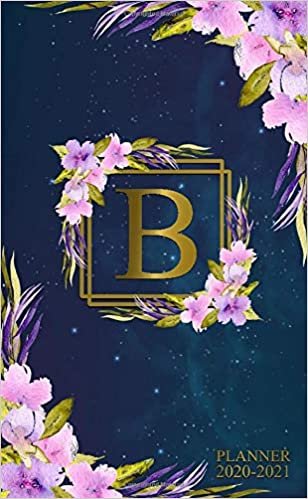 indir 2020-2021 Planner: Two Year 2020-2021 Monthly Pocket Planner | Nifty Galaxy 24 Months Spread View Agenda With Notes, Holidays, Contact List &amp; Password Log | Floral &amp; Gold Monogram Initial Letter B