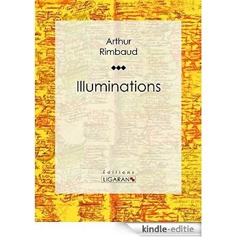 Illuminations (French Edition) [Kindle-editie]