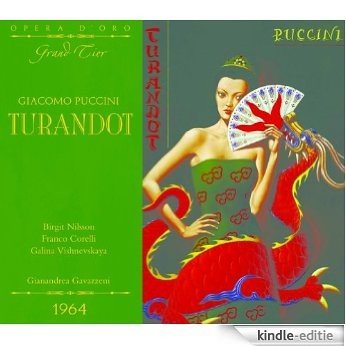 OPD 7008 Puccini-Turandot: Italian-English Libretto (Opera d'Oro Grand Tier) (English Edition) [Kindle-editie]