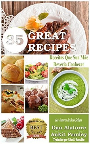 35 Great Recipes - Receitas Que Sua Mãe Deveria Conhecer