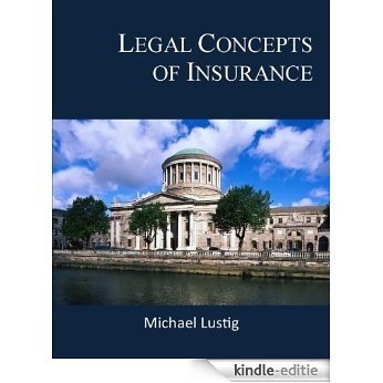 Legal Concepts of Insurance (English Edition) [Kindle-editie]