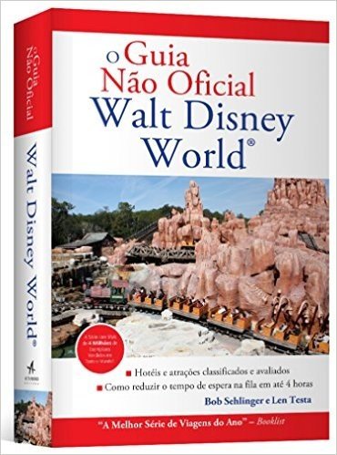 O Guia não Oficial Walt Disney World
