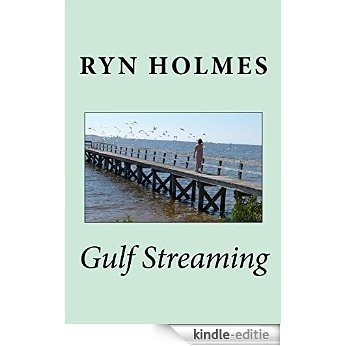 Gulf Streaming (English Edition) [Kindle-editie]