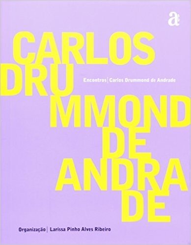 Encontros - Carlos Drumond De Andrade