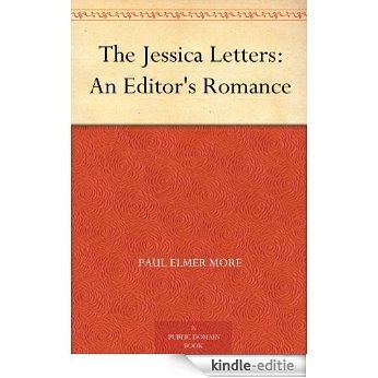 The Jessica Letters: An Editor's Romance (English Edition) [Kindle-editie]