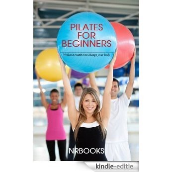 Pilates :  Workout routines to change your body (English Edition) [Kindle-editie] beoordelingen