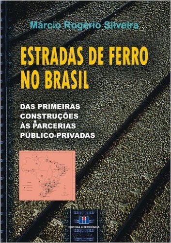 Estradas de Ferro no Brasil