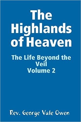 The Highlands of Heaven