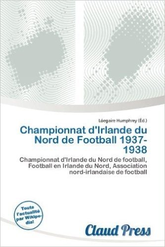 Championnat D'Irlande Du Nord de Football 1937-1938