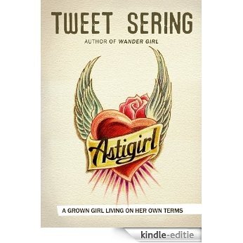 Astigirl (English Edition) [Kindle-editie]