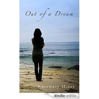 Out of a Dream (Sandy Cove Series Book 1) (English Edition) [Kindle-editie]