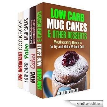 Cakes and Pancakes Recipes Box Set (4 in 1): Yummy Cake, Waffles, and Toast Recipes to a Great Meal (Low Carb & Gluten Free) (English Edition) [Kindle-editie]