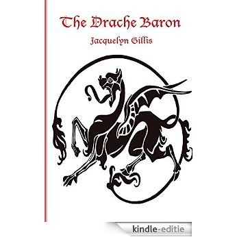 The Drache Baron (English Edition) [Kindle-editie]