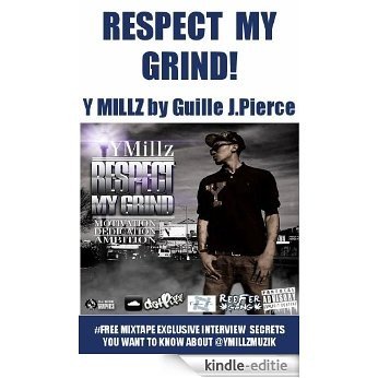 Respect My Grind (English Edition) [Kindle-editie]