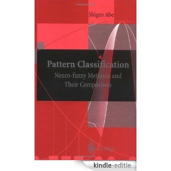 Pattern Classification: Neuro-fuzzy Methods and Their Comparison [Kindle-editie] beoordelingen