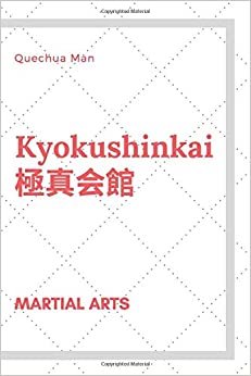 indir Kyokushinkai: Notebook, Journal, Diary (110 Pages, Blank, 6 x 9) (Martial Arts)