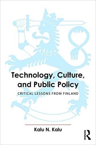Technology, Culture, and Public Policy: Critical Lessons from Finland