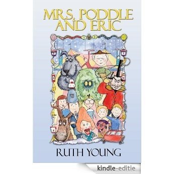 Mrs. Poddle and Eric (English Edition) [Kindle-editie]