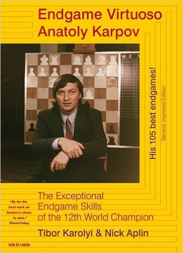 Endgame Virtuoso Anatoly Karpov: The Exceptional Endgame Skills of the 12th World Champion baixar