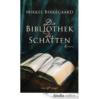 Die Bibliothek der Schatten: Roman (German Edition) [Kindle-editie]
