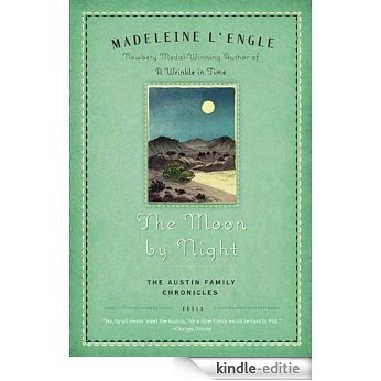 The Moon by Night (Austin Family Series) [Kindle-editie]