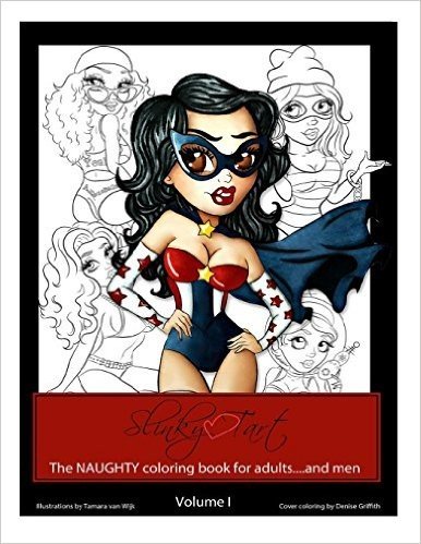 Slinky Tart: The Naughty Coloring Book for Adults...and Men