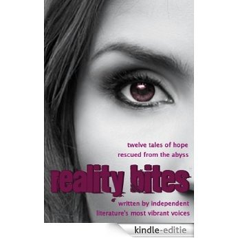 Reality Bites (English Edition) [Kindle-editie]