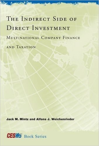 The Indirect Side of Direct Investment: Multinational Company Finance and Taxation