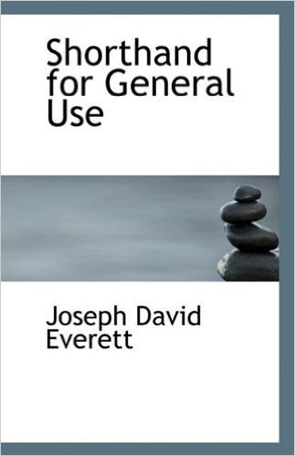 Shorthand for General Use
