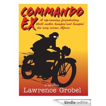 COMMANDO  EX (English Edition) [Kindle-editie] beoordelingen