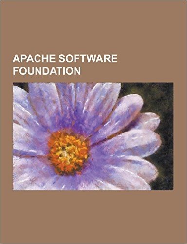 Apache Software Foundation: Google Wave, Apache Maven, Lucene, Apache Ant, Jmeter, Apache HTTP Server, Apache Tomcat, Jspwiki, Apache Directory Se