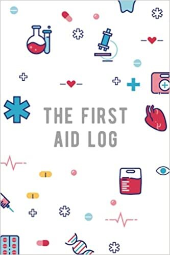 indir The First Aid Log: A Journal For Tracking All Details For Patient Injured