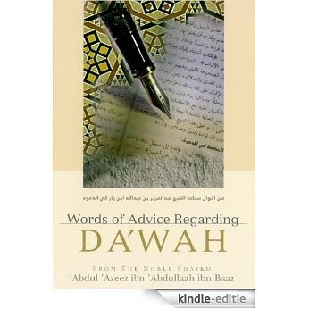 Words of Advice Regarding Da'wah (English Edition) [Kindle-editie]