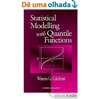 Statistical Modelling with Quantile Functions [Print Replica] [eBook Kindle]