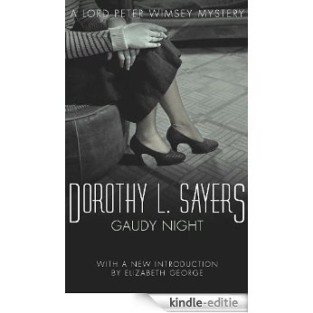 Gaudy Night: Lord Peter Wimsey Mystery Book 12 (Lord Peter Wimsey Series) [Kindle-editie] beoordelingen