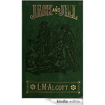 Jack and Jill: A Village Story (Annotated) (English Edition) [Kindle-editie] beoordelingen