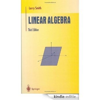 Linear Algebra (Undergraduate Texts in Mathematics) [Kindle-editie] beoordelingen