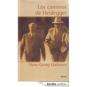Los caminos de Heidegger (Spanish Edition) [Kindle-editie] beoordelingen
