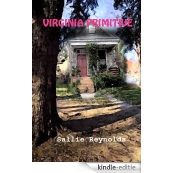 Virginia Primitive (English Edition) [Kindle-editie]